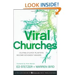 Viral Churches: Helping Church Planters Become Movement Makers (Jossey-Bass Leadership Network Series)