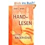 Handlesen: Auch f�r Kinderh�nde