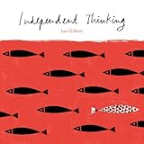 Independent thinking