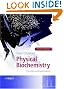 Physical Biochemistry: Principles and Applications