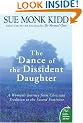 The Dance of the Dissident Daughter: A Woman's Journey from Christian Tradition to the Sacred Feminine (Plus)