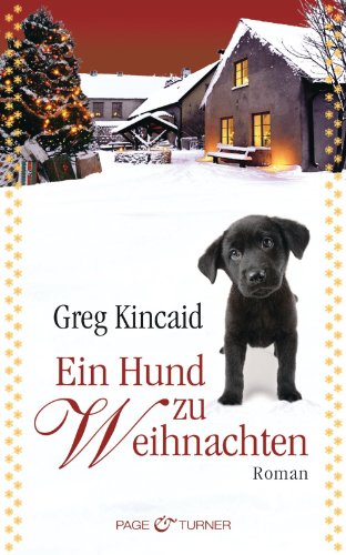 Ein Hund zu Weihnachten: Roman (German Edition)