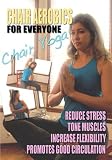 top sixtyfour Celebrity Video Distribut Chair Aerobics For Everyone chair Yoga