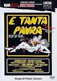 E TANTA PAURA