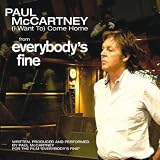 PAUL MCCARTNEY - (I WANT TO) COME HOME
