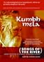 Kumbh Mela:Songs of the River