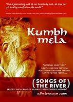Kumbh Mela:Songs of the River