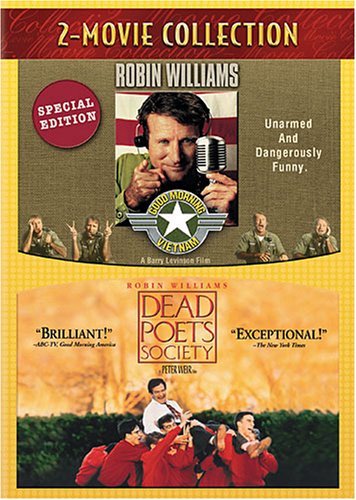 Good Morning Vietnam/Dead Poets Society
