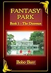 Fantasy Park Book 1: The Doorman