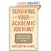 Surviving Your Academic Job Hunt: Advice for Humanities Ph.D.s