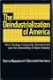The Deindustrialization of America: Plant Closings, Community Abandonment, and the Dismantling of Basic Industry