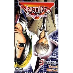 Neuro, Tome 3 : L'homme sans nom