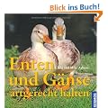 Enten und G�nse artgerecht halten