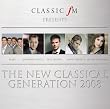 Classic FM: The New Classical Generation, 2008