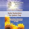 H&ouml;rbuch Liebe, Lachen, Leichtigkeit - Gute Gedanken für jeden Tag: Glaubenssätze & Affirmationen für Gesundheit, Zufriedenheit und Glück