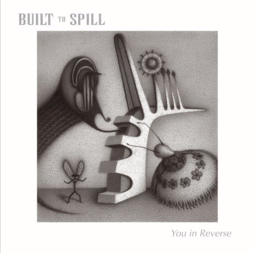 Built to Spill - You In Reverse [vinyl] - Zortam Music