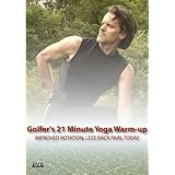 Yoga for Golf - The Golfer's 21 Minute Yoga Warm-up