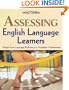 Assessing English Language Learners: Bridges From Language Proficiency to Academic Achievement