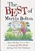 The Best of Martha Bolton (Didn't My Skin Used to Fit?;Cooking with Hot Flashes; Growing Your Own Turtleneck)