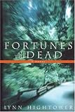 Fortunes of the Dead
