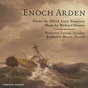 Enoch Arden: Melodrama for Speaker and Piano | [Alfred Tennyson, Richard Strauss (composer)]
