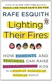 ISBN 9780143117667 product image for Lighting Their Fires: How Parents and Teachers Can Raise Extraordinary Kids in a | upcitemdb.com