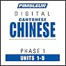Chinese (Can) Phase 1, Unit 01-05: Learn to Speak and Understand Cantonese Chinese with Pimsleur Language Programs