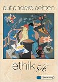 auf andere achten. Ethik 5/6.