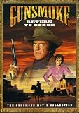 Gunsmoke - Return to Dodge Gunsmoke - Return to Dodge