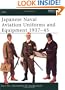 Japanese Naval Aviation Uniforms and Equipment 1937-45 (Elite)