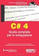C# 4. Guida completa per lo sviluppatore
