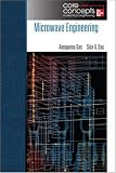 Microwave Engineering (Core Concepts in Electrical Engineering)