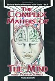 Complex Matters of the Mind