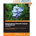 Business Process Execution Language for Web Services BPEL and BPEL4WS 2nd Edition