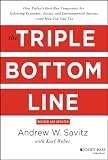 The triple bottom line : how today's best-run companies are achieving economic, social, and environmental success--and how you can too