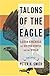 Talons of the Eagle: Dynamics of U.S.-Latin American Relations
