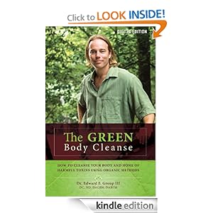 The Green Body Cleanse - Dr. Edward Group III 
