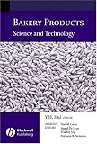 Bakery Products: Science And Technology
