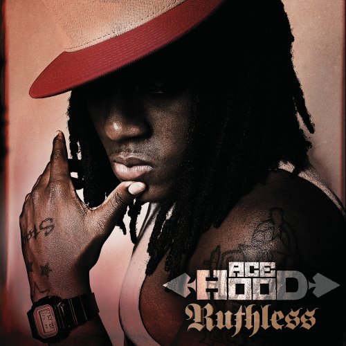 Ace Hood-Ruthless-CD-FLAC-2009-FRAY Download