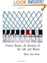 Francis Bacon: An Account of his Life and Works