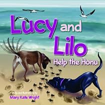 Lucy and Lilo Help the Honu Lucy and Lilo Help the Honu