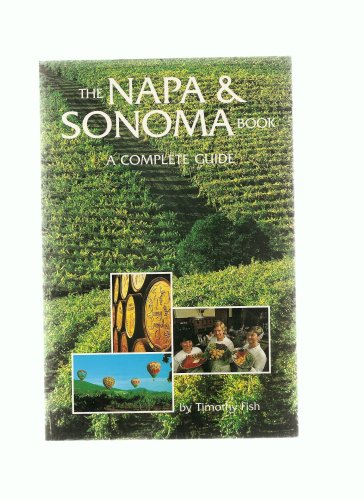 City Travel Guides Discounted  Books : THE NAPA & SONOMA BOOK: A COMPLETE GUIDE