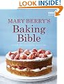 Mary Berry's Baking Bible
