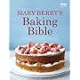 Mary Berry's Baking Bible
