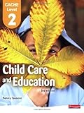 Child care and education
