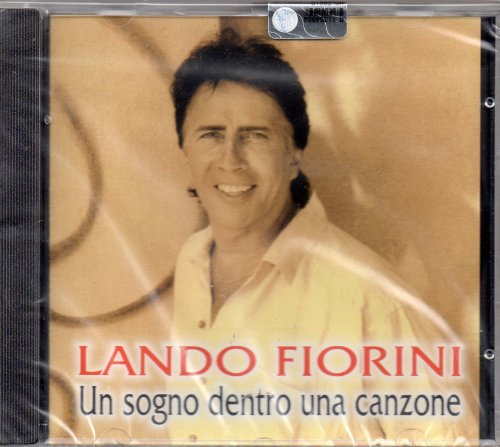 Lando Fiorini - Un Sogno Dentro Una Canzone - Zortam Music