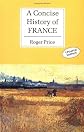 A Concise History of France