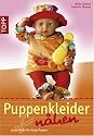 Puppenkleider nähen: Junge Mode für Baby-Puppen