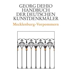 Dehio - Handbuch der deutschen Kunstdenkm�ler: Handbuch der Deutschen Kunstdenkm�ler, Mecklenburg-Vorpommern