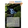 Sebastian Kneipp, Water Doctor: Water, Witchcraft, W�rishofen  - The Man Who Brought Natural Healing to the World